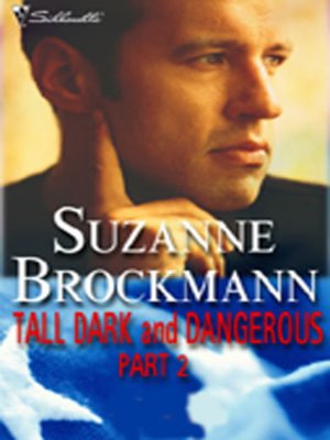 cover image of Tall, Dark, and Dangerous Part 2